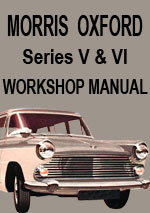 Morris Oxford Series V + VI Workshop Repair Manual
